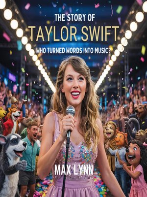 cover image of The Story of Taylor Swift